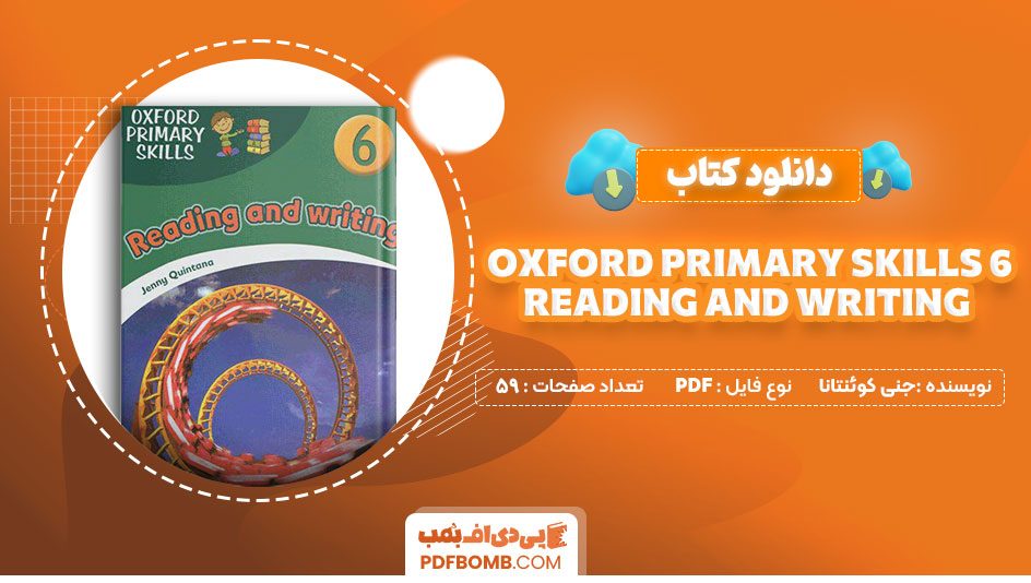 دانلود کتاب Oxford Primary Skills 6: Reading and Writing جنی کوئنتانا 59 صفحه PDF پی دی اف 📙