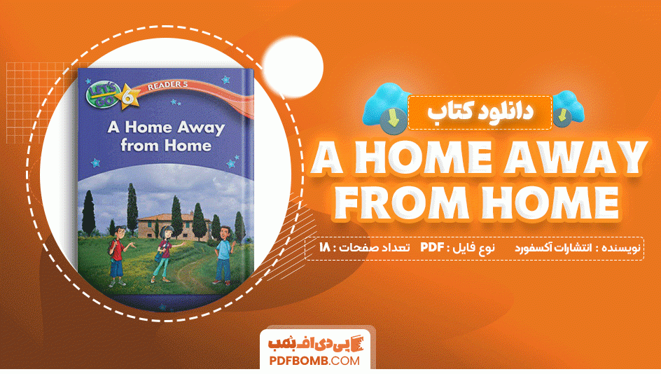 دانلود کتاب  a home away from home انتشارات آکسفورد 18 صفحه PDF پی دی اف📙